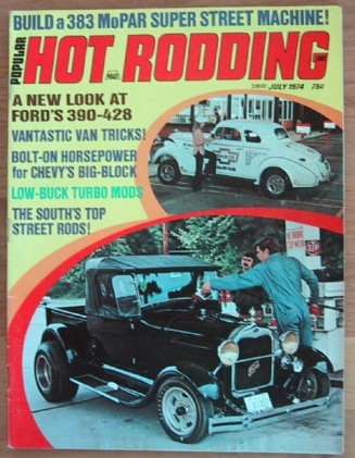 POPULAR HOT RODDING 1974 JULY - HEMI-ROID, STREET GASSERS